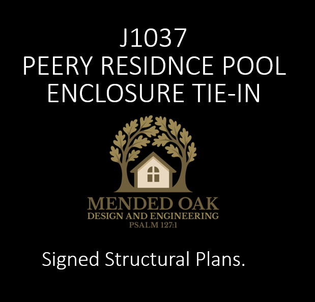 J1037 Peery Residence Pool Enclosure Tie-In – Mended Oak Design ...